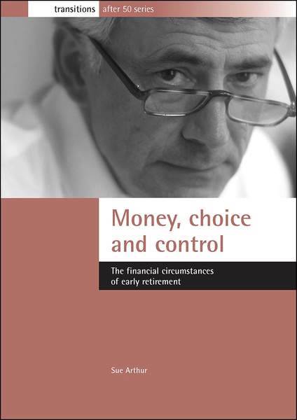 Money, choice and control
